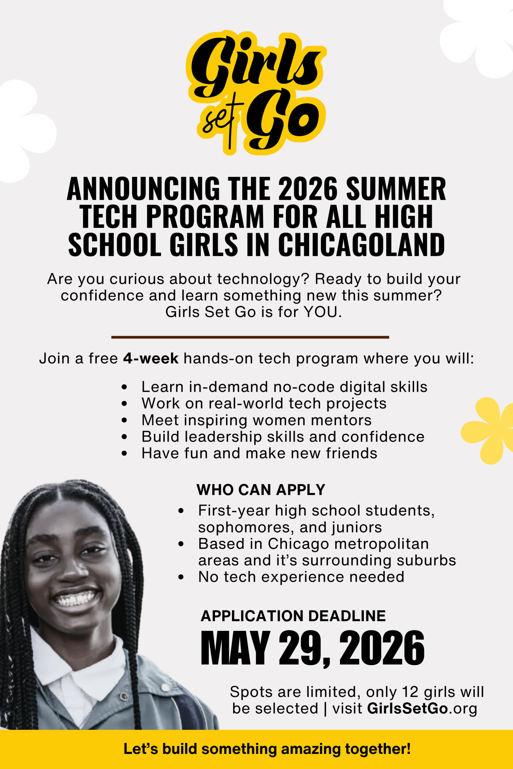 Girls Set Go 2026 Summer Tech Program flyer for high school girls in the Chicagoland area, highlighting a free 4‑week hands‑on no‑code digital skills program with real‑world projects, women mentors, leadership training, and a May 29, 2026 application deadline.
